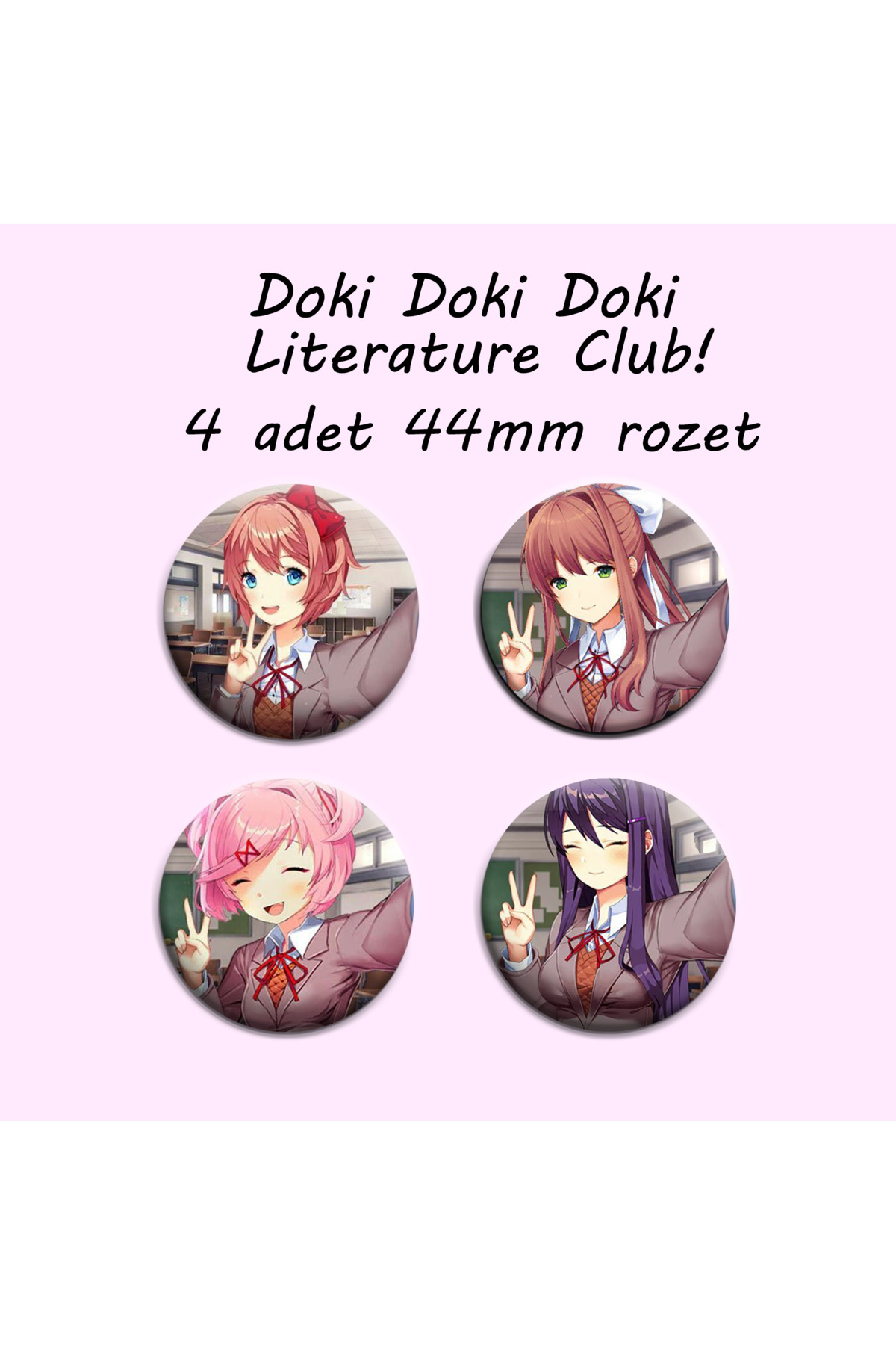 Doki Doki Edebiyat Kulübü Buton Rozet 4 Adet 44mm - Anime Rozet