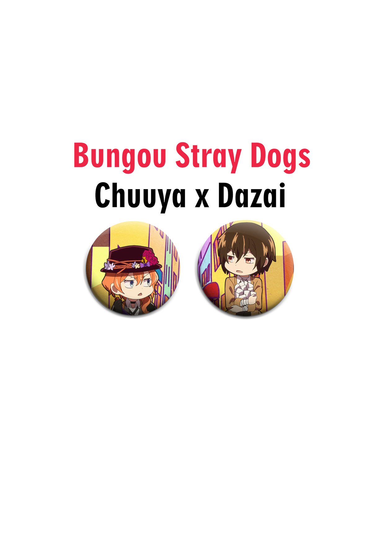 Bungou Stray Dogs Dazai x Chuuya 2li Çanta Süsü Rozet-İğneli Buton Rozet Seti