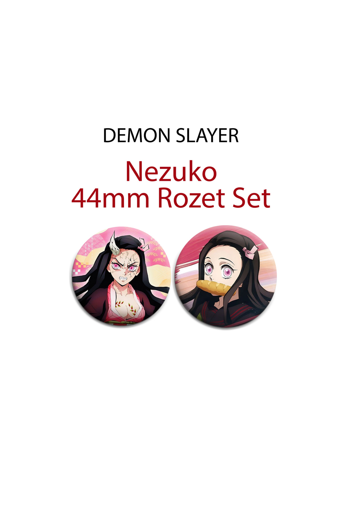 Demon Slayer Nezuko Kamado 44mm 2 ADET ROZET SET - Kimetsu No Yaiba