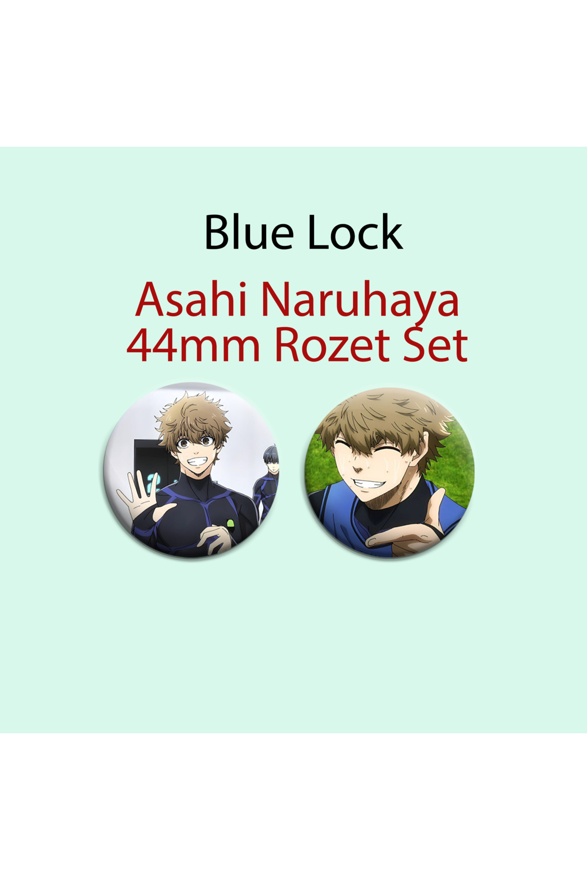 Blue Lock Asahi Naruhaya 2 ADET 44MM Buton rozet- Anime Rozet
