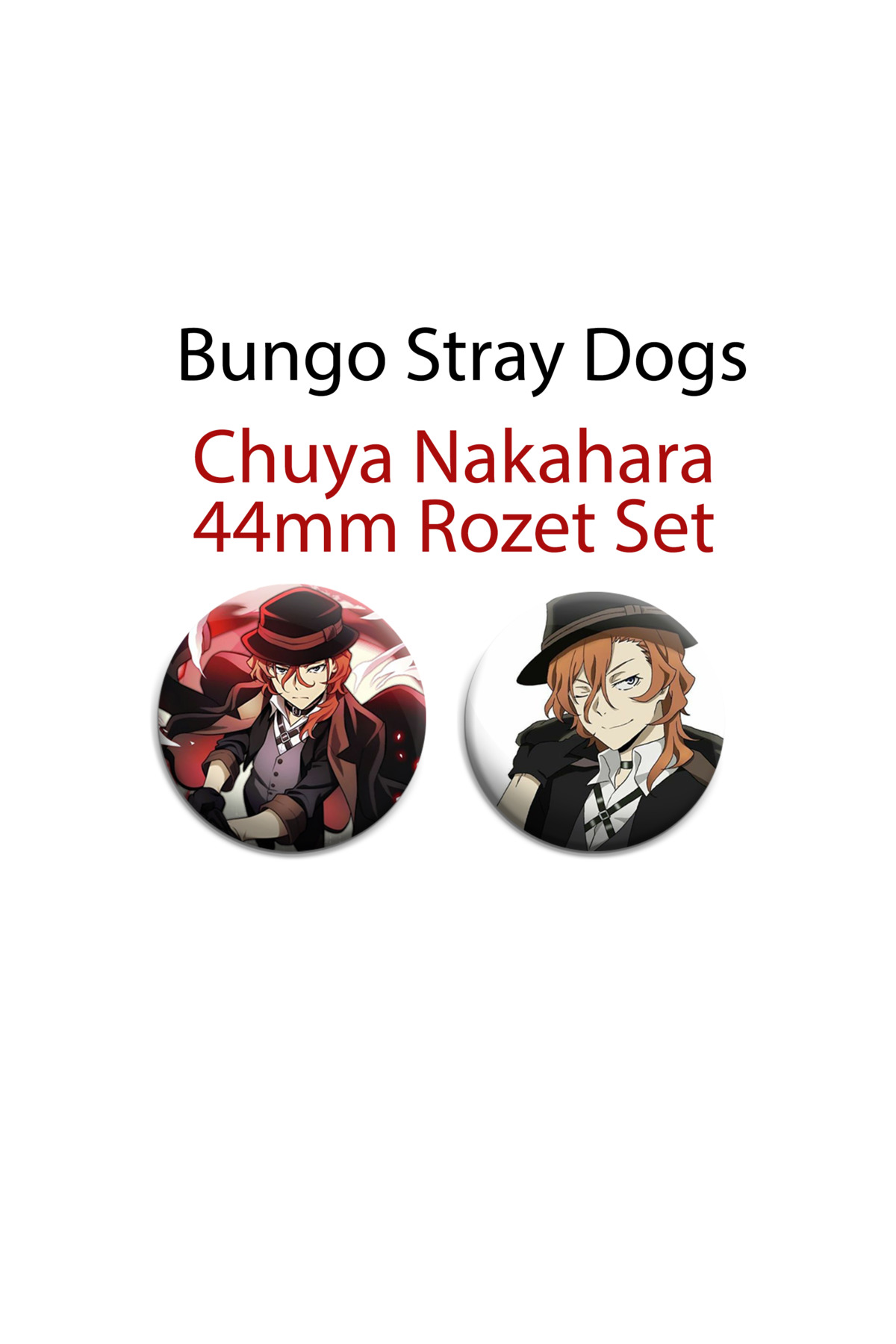 Bungou Stray Dogs Chuya Nakahara 2 Adet 44mm buton rozet - Çanta Rozet