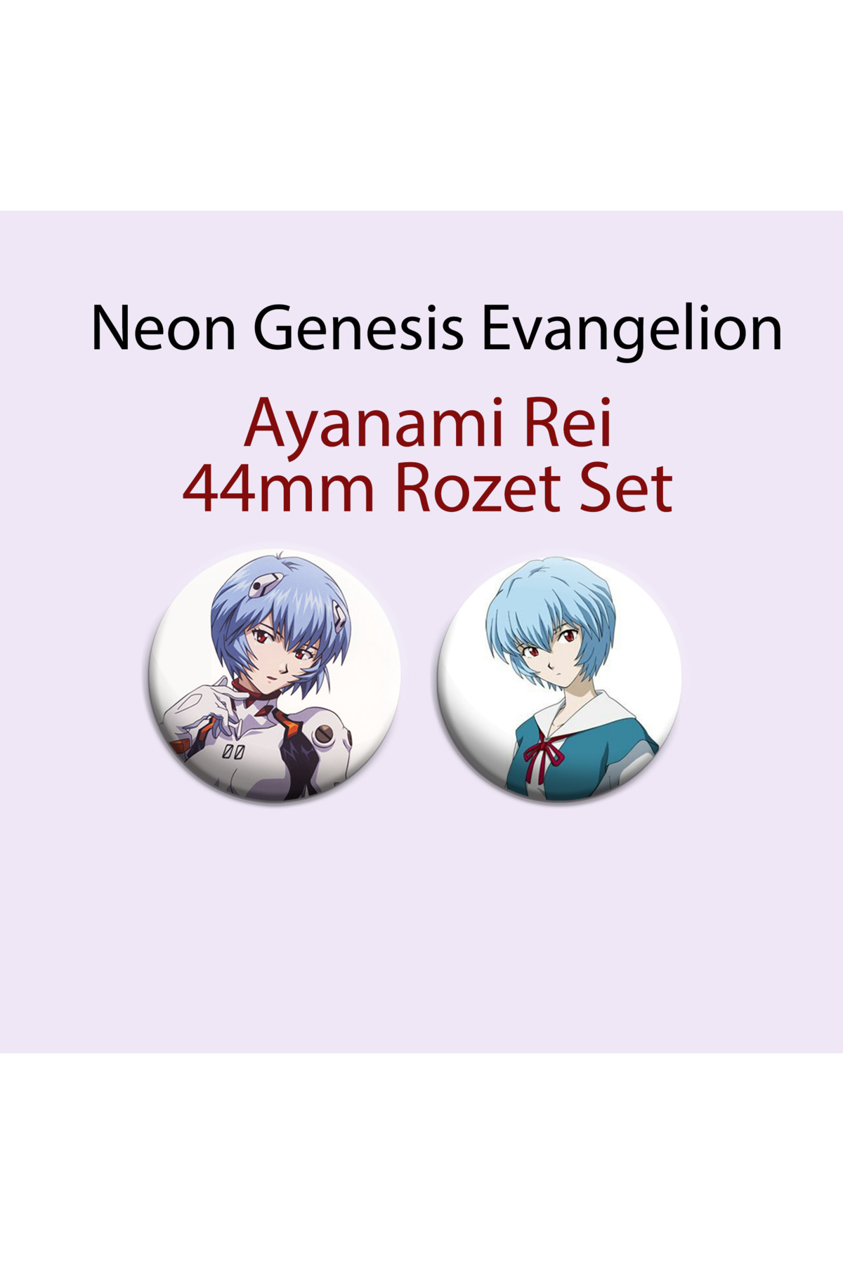 Neon Genesis Evangelion Rei Ayanami 2 Adet 44mm Buton Rozet- Anime Rozet