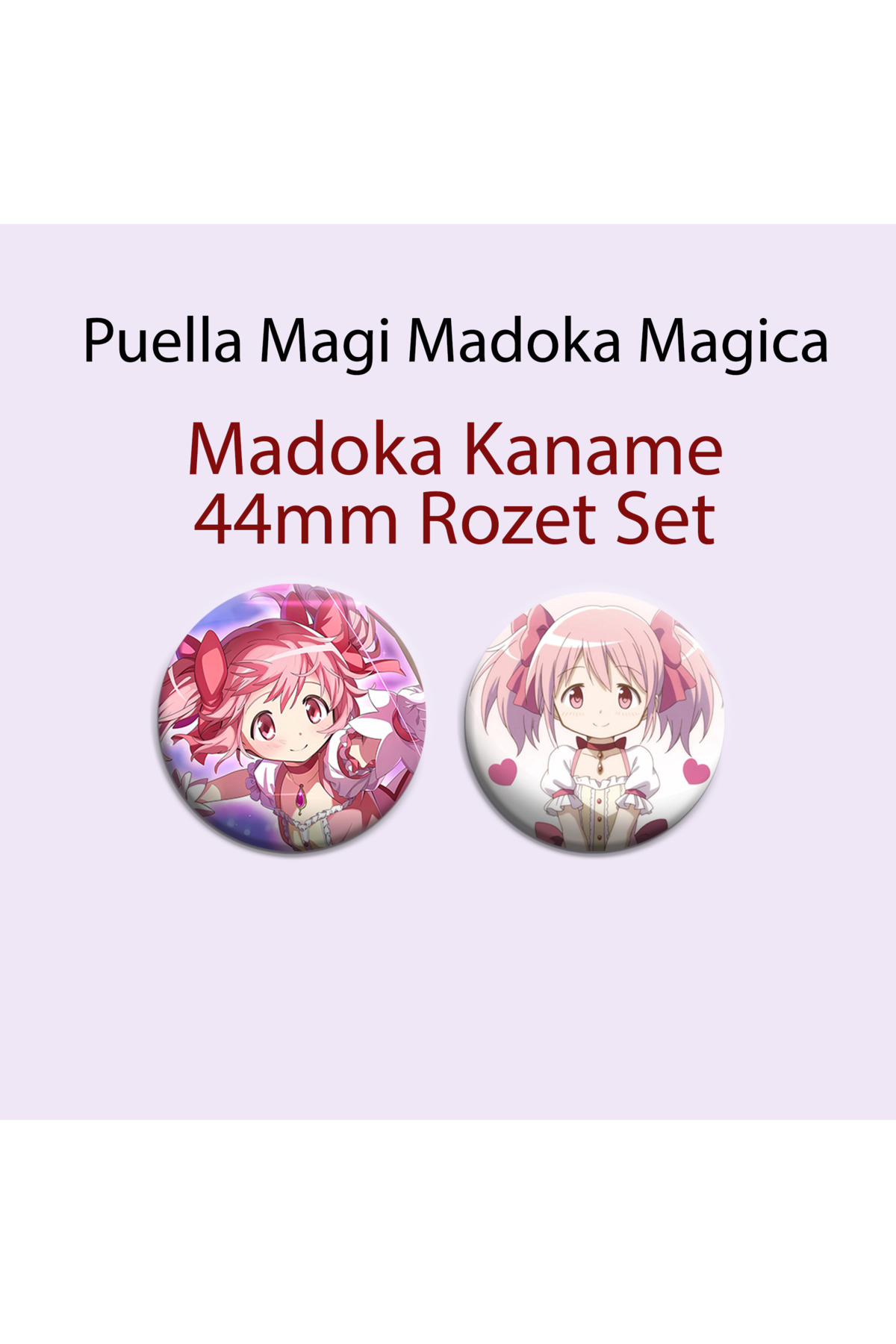 Madoka Magica Madoka Kaname 2Lİ 44MM Çanta Süsü Rozet
