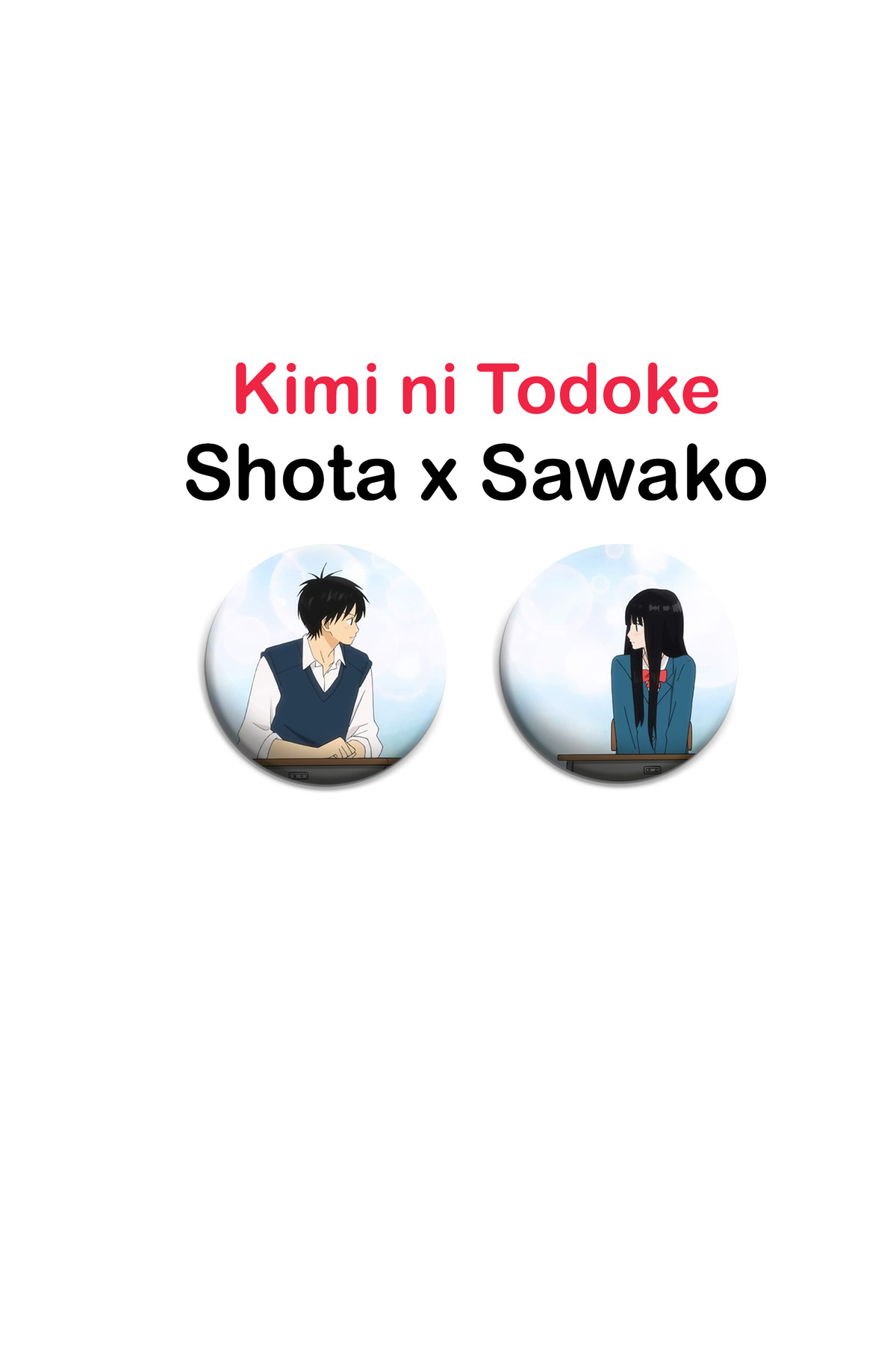 Kimi ni Todoke Shota X Sawako 2 adet rozet set -İğneli Buton Rozet Seti