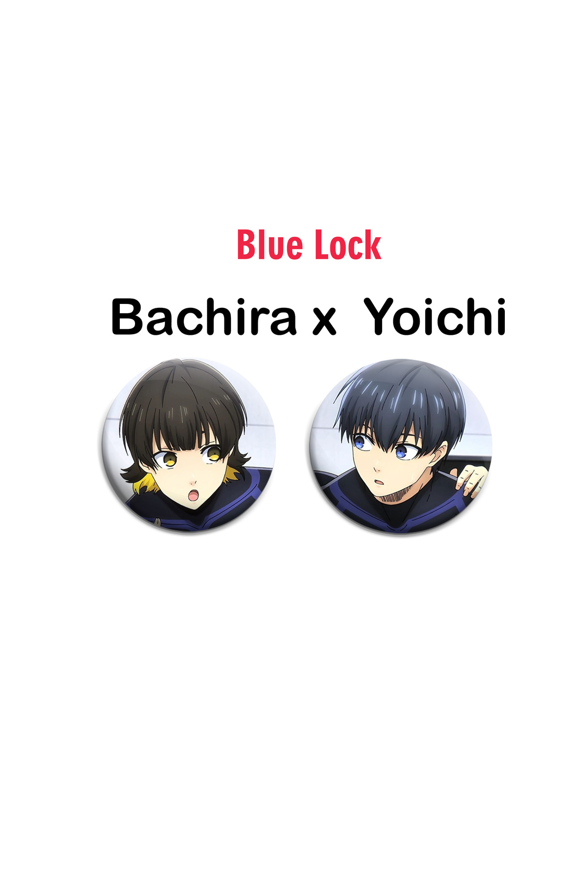 Blue Lock Yoichi x Bachira 2 adet rozet set -İğneli Buton Rozet Seti